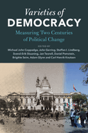 Varieties of Democracy: Measuring Two Centuries of Political Change