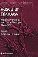 Vascular Disease: Molecular Biology and Gene Transfer Protocols