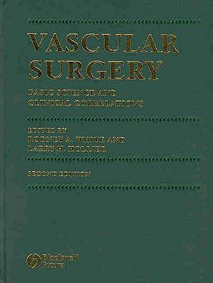 Vascular Surgery: Basic Science and Clinical Correlations - White, Rodney A (Editor), and Hollier, Larry H (Editor)