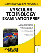 Vascular Technology Examination Prep