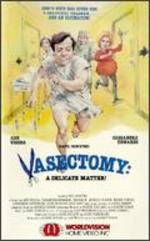 Vasectomy: A Delicate Matter