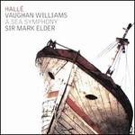 Vaughan Williams: A Sea Symphony