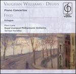 Vaughan Williams, Delius: Piano Concertos; Finzi: Eclouge