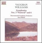 Vaughan Williams: Symphonies Nos. 3 "Pastoral" & No. 6