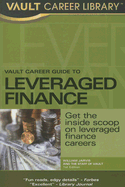 Vault Career Guide to Leveraged Finance