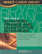 Vault Guide to Advanced Finance & Quantitative Interviews
