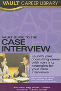 Vault Guide to the Case Interview