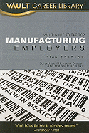 Vault Guide to the Top Manufacturing Employers