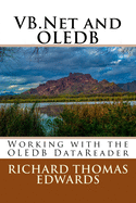 VB.Net and OLEDB: Working with the OLEDB DataReader