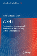 Vcsels: Fundamentals, Technology and Applications of Vertical-Cavity Surface-Emitting Lasers