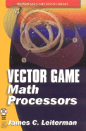 Vector Games Math Processors