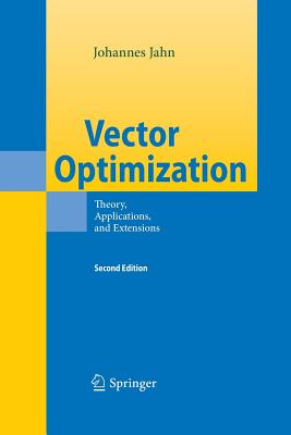 Vector Optimization: Theory, Applications, and Extensions - Jahn, Johannes