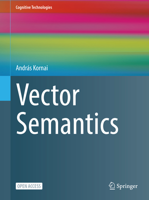 Vector Semantics - Kornai, Andr�s