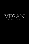 Vegan for the animals: simple notebook