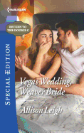 Vegas Wedding, Weaver Bride