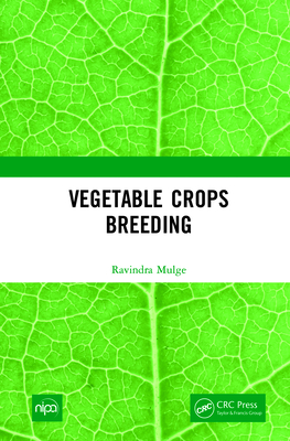 Vegetable Crops Breeding - Mulge, Ravindra