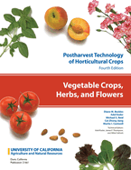 Vegetable Crops, Herbs, and Flowers: Volume 7