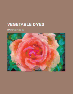 Vegetable Dyes