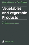 Vegetables and vegetable products