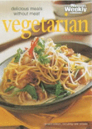 Vegetarian Cooking - Australian Women's Weekly