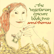 Vegetarian Epicure Book Two