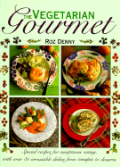 Vegetarian Gourmet - Denny, Roz