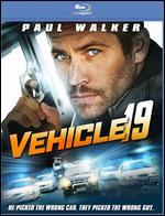 Vehicle 19 [Blu-ray]