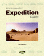 Vehicle-Dependent Expedition Guide - Sheppard, Tom