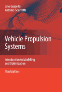 Vehicle Propulsion Systems: Introduction to Modeling and Optimization
