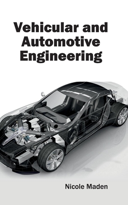 Vehicular and Automotive Engineering - Maden, Nicole (Editor)