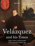 Velazquez and His Times