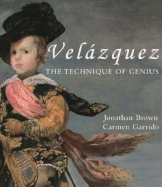 Velazquez: The Technique of Genius