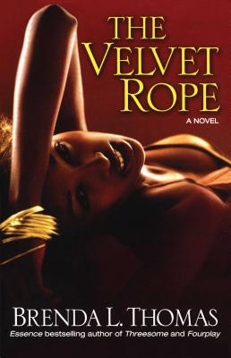Velvet Rope (Original) - Thomas, Brenda L