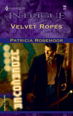 Velvet Ropes - Rosemoor, Patricia
