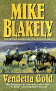 Vendetta Gold - Blakely, Mike