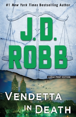 Vendetta in Death - Robb, J.D.