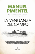 Venganza del Campo, La -Z