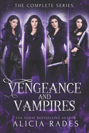 Vengeance and Vampires: The Complete Series