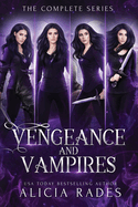 Vengeance and Vampires: The Complete Series