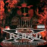 Vengeance Is Mine - X-Raided