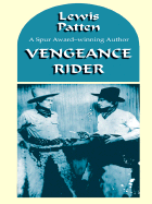 Vengeance Rider - Patten, Lewis B