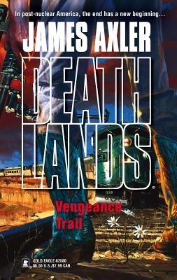 Vengeance Trail - Axler, James