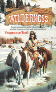Vengeance Trail - Thompson, David