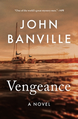 Vengeance - Banville, John, and Black, Benjamin