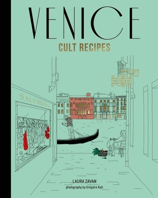 Venice Cult Recipes (Mini) - Zavan, Laura