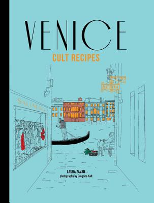 Venice Cult Recipes - Zavan, Laura