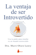 Ventaja de Ser Introvertido, La
