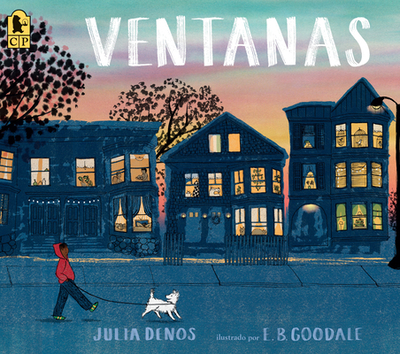 Ventanas - Denos, Julia, and Goodale, E B (Illustrator)