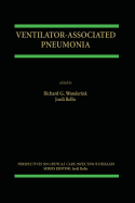 Ventilator-Associated Pneumonia