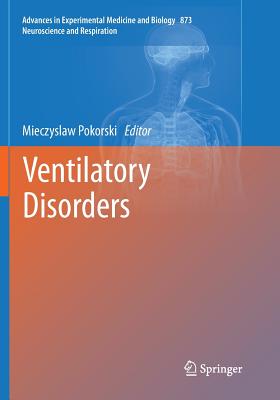 Ventilatory Disorders - Pokorski, Mieczyslaw (Editor)
